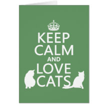 Keep Calm and Love Cats Cards