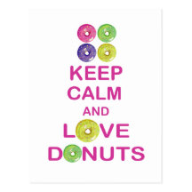 Keep Calm and Love Doughnuts Unique Doughnut Gift Postcard
