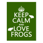 Keep Calm and Love Frogs (any background color) Postcards
