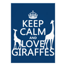 Keep Calm and Love Giraffes - all colours Personalized Invitations