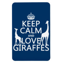 Keep Calm and Love Giraffes - all colours Magnet