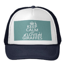 Keep Calm and Love Giraffes (any colour) Hats