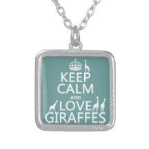 Keep Calm and Love Giraffes (any colour) Jewelry