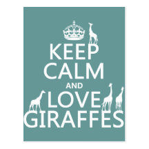 Keep Calm and Love Giraffes (any colour) Post Cards