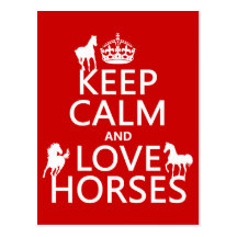 Keep Calm and Love Horses - all colours Postcards
