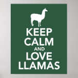 Keep Calm and Love Llamas print or poster