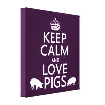 Keep Calm and Love Pigs (all colours) Gallery Wrap Canvas