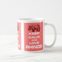 Keep Calm and Love Rhinos Rhinoceros Fun Design Mugs