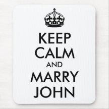 Keep Calm and Marry John Mousepad