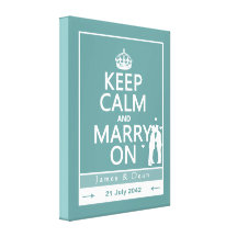 Keep Calm and Marry On (Two Men) Canvas Print