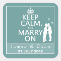 Keep Calm and Marry On (Two Men) Square Sticker