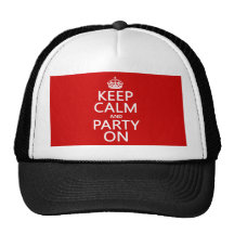 Keep Calm and Party On (in any colour) Mesh Hat