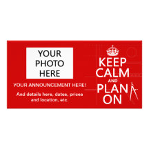 Keep Calm and Plan On (in any colour) Photo Greeting Card