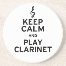 Keep Calm and Play Clarinet Drink Coaster
