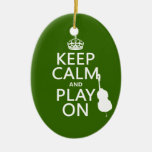 Keep Calm and Play On (cello) (any color) Christmas Ornament