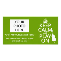 Keep Calm and Play On (cello) (any color) Photo Cards