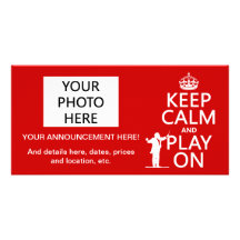 Keep Calm and Play On (conductor)(any color) Personalized Photo Card