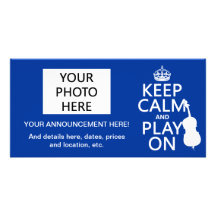 Keep Calm and Play On (double bass) Customized Photo Card