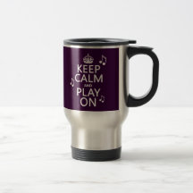 Keep Calm and Play on - music notes - all colours Mugs