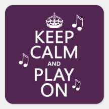 Keep Calm and Play on - music notes - all colours Square Stickers