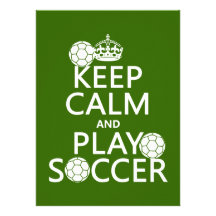 Keep Calm and Play Soccer (any colour) Personalised Invitations