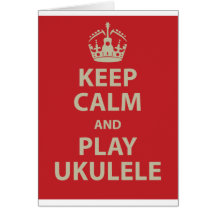 Keep Calm and Play Ukulele Cards