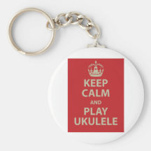 Keep Calm and Play Ukulele Key Chain