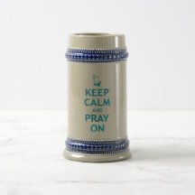 Keep Calm and Pray On Coffee Mugs