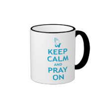 Keep Calm and Pray On Coffee Mugs