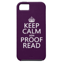 Keep Calm 'and' Proofread (adn) (in any colour) iPhone 5 Cases