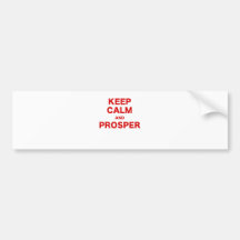 Keep Calm and Prosper Bumper Stickers