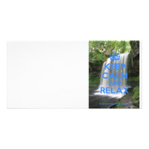 Keep Calm and Relax Custom Photo Card