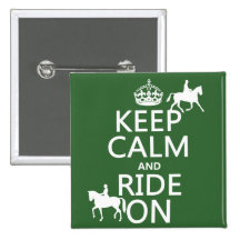 Keep Calm and Ride On - horses, all colours Buttons
