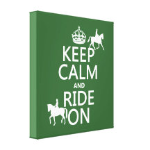 Keep Calm and Ride On - horses, all colours Stretched Canvas Prints