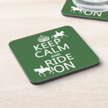 Keep Calm and Ride On - horses, all colours Beverage Coasters