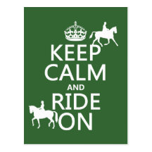 Keep Calm and Ride On - horses, all colours Postcard
