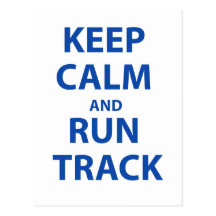 Keep Calm and Run Track Postcards