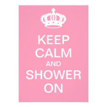 Keep Calm and Shower On Personalized Invitation