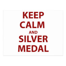 Keep Calm and Silver Medal Postcards