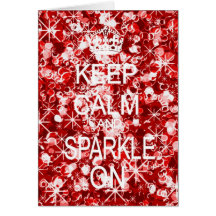Keep Calm and Sparkle glitz red Christmas card