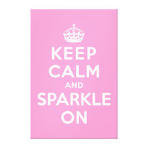Keep Calm and Sparkle On Canvas Print