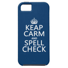 Keep Calm and Spell Check (with errors)(any colour Case For The iPhone 5