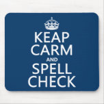 Keep Calm and Spell Check (with errors)(any colour Mousepads