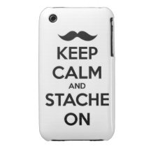 Keep Calm and stache on mustache funny facial hair Case-Mate iPhone 3 Cases