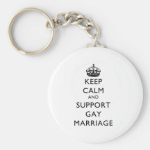 Keep Calm and Support Gay Marriage Keychains