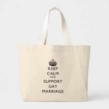 Keep Calm and Support Gay Marriage Tote Bag