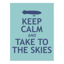 Keep Calm and Take to the Skies Postcards