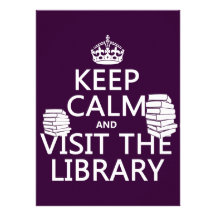 Keep Calm and Visit the Library - in any colour Personalised Invite