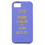 Keep Calm and Win Gold! casemate cases