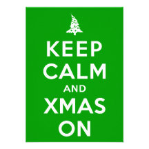 Keep Calm and Xmas On Announcement